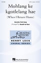 Mohlang Ke Kgotlelang Hae SATB choral sheet music cover